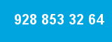 928 853 32 64 928 853 32 64
